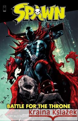 Spawn: Battle for the Throne Part 2 Rory McConville Todd McFarlane Carlo Barberi 9781534329867