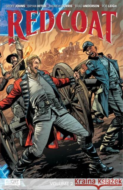 REDCOAT VOL 02: AMERICAN ICONS Geoff Johns 9781534331242