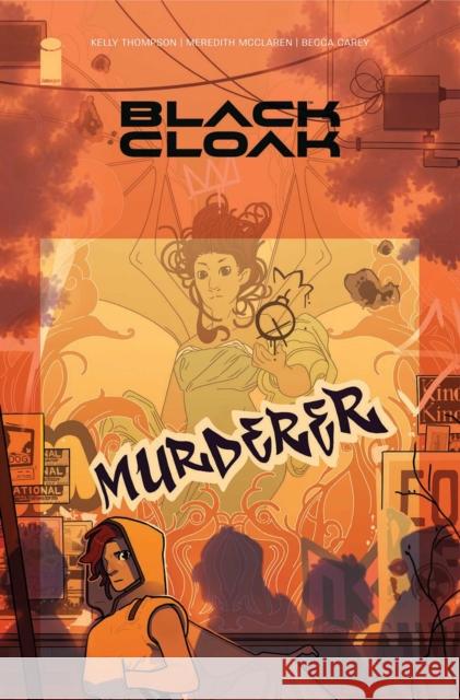 Black Cloak Volume 2 Kelly Thompson 9781534331631