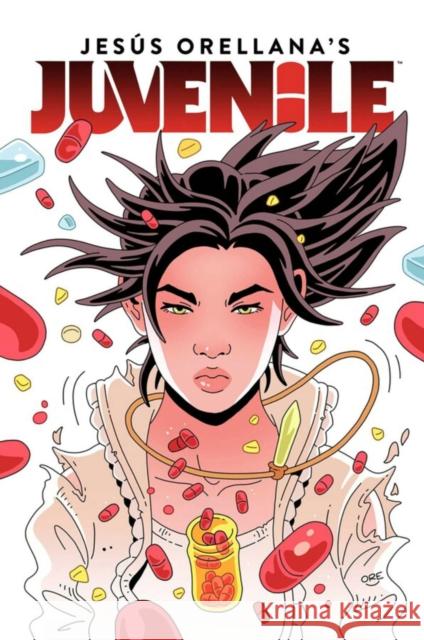 JUVENILE Jesus Orellana 9781534332072 Image Comics