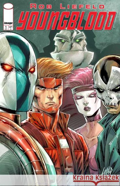Youngblood (2025) Volume 1 Rob Liefeld 9781534332324