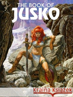 The Book of Jusko Joe Jusko 9781534332577 Image Comics