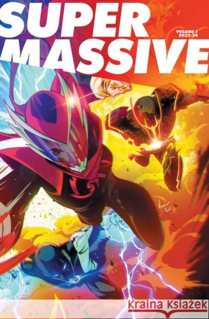 Supermassive Volume 1: A Massive-Verse Book Mat Groom 9781534333574