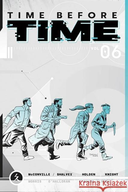 Time Before Time Volume 6 Rory McConville Declan Shalvey Will Morris 9781534334434