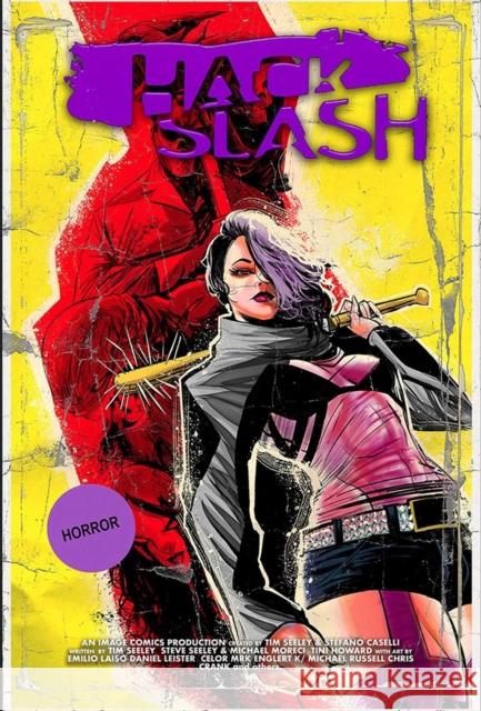 Hack/Slash Deluxe Edition Volume 6 Tini Howard 9781534334557 Image Comics