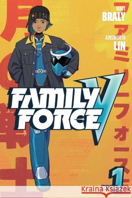 Family Force V: Book One Matt Braly 9781534340336 Image Comics