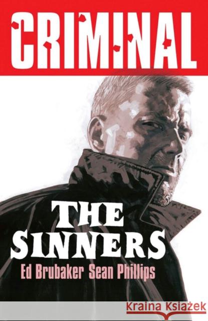 Criminal Volume 5: The Sinners (New Edition) Ed Brubaker Sean Phillips 9781534347281