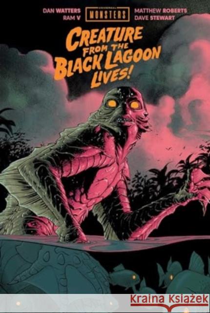 Universal Monsters: Creature From the  Black Lagoon Lives! Dan Watters 9781534349971 Image Comics