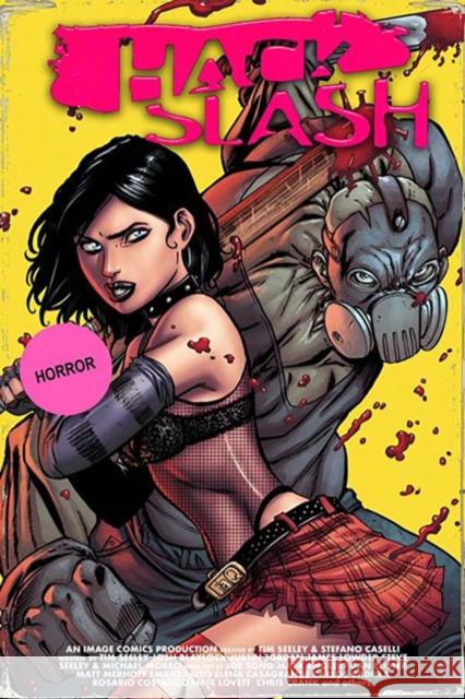 Hack/Slash Deluxe Edition Volume 5 Tim Seeley Justin Jordan Michael Moreci 9781534358034 Image Comics