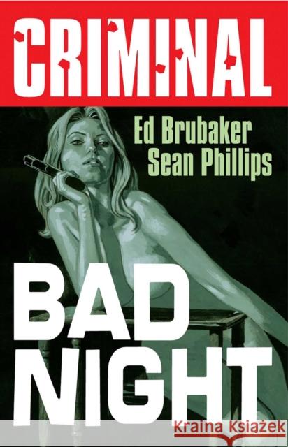 Criminal Volume 4: Bad Night (New  Edition) Kevin J. Anderson 9781534374003