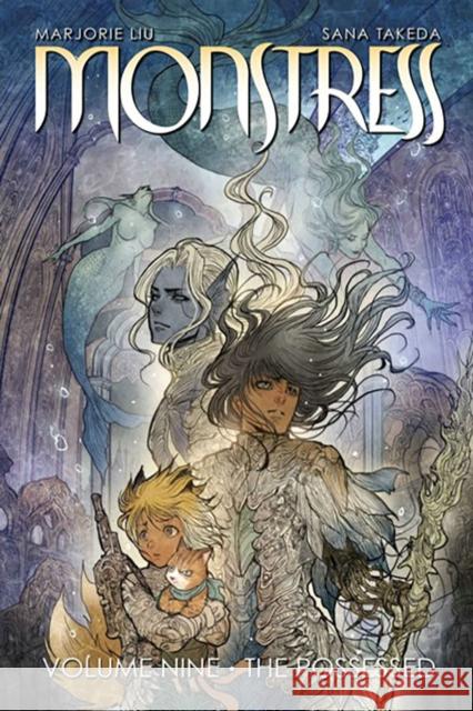 Monstress Volume 9: The Possessed Marjorie Liu Sana Takeda 9781534392618