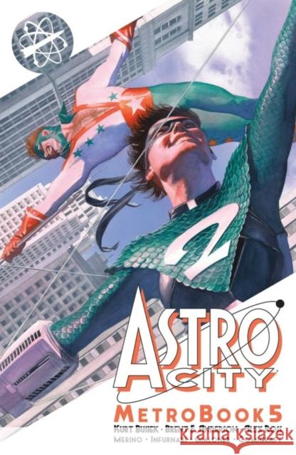 Astro City Metrobook Volume 5 Kurt Busiek 9781534397095