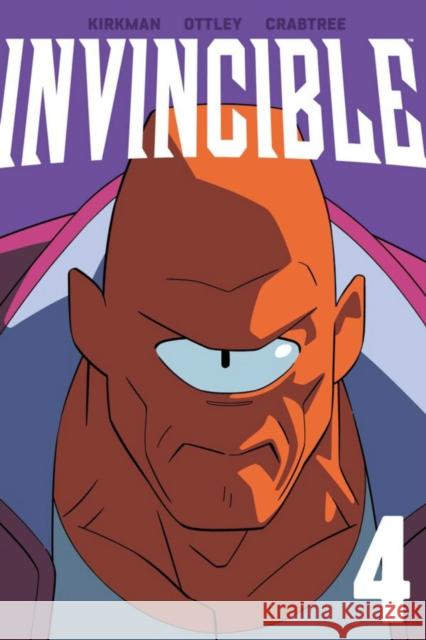 Invincible Volume 4 (New Edition) Robert Kirkman Ryan Ottley 9781534398085