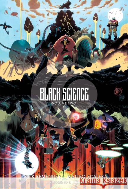 Black Science Volume 2: Transcendentalism 10th Anniversary Deluxe Hardcover Rick Remender 9781534398504 Image Comics