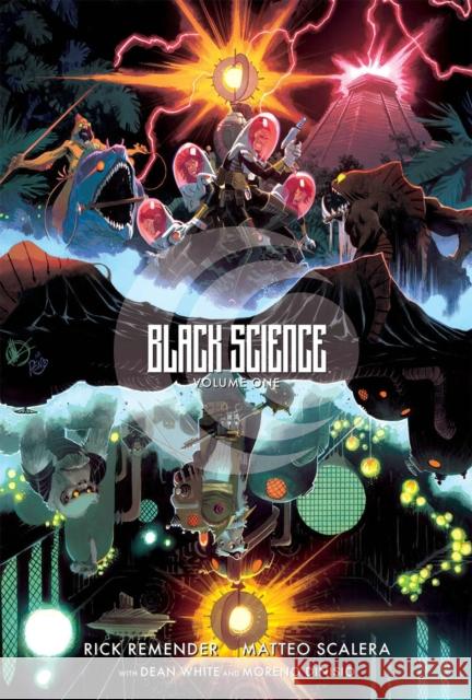 Black Science Volume 1: The Beginner's Guide to Entropy 10th Anniversary Deluxe Hardcover Rick Remender 9781534398511 Image Comics