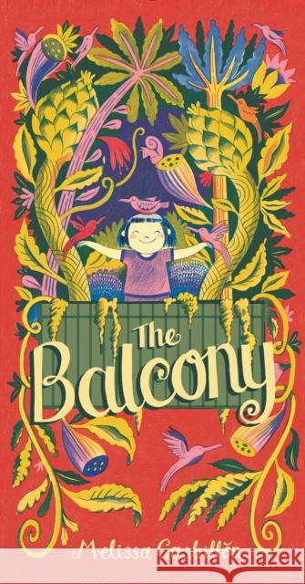 The Balcony Melissa Castrillon Melissa Castrillon 9781534405882 Simon & Schuster