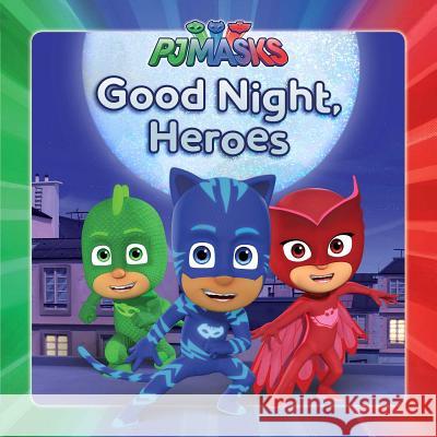 Good Night, Heroes Maggie Testa 9781534406148