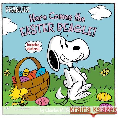 Here Comes the Easter Beagle! [With Sheet of Stickers] Charles M. Schulz Jason Cooper Robert Pope 9781534410169 Simon Spotlight