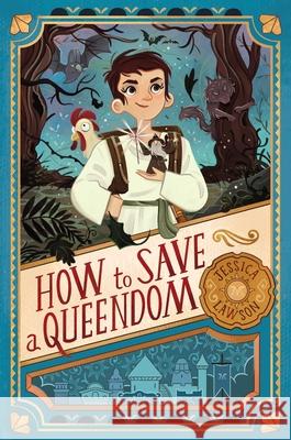 How to Save a Queendom Jessica Lawson 9781534414341