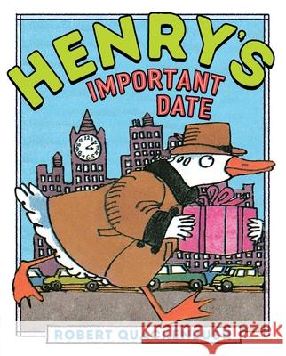 Henry's Important Date Robert Quackenbush Robert Quackenbush 9781534415478 Aladdin Paperbacks