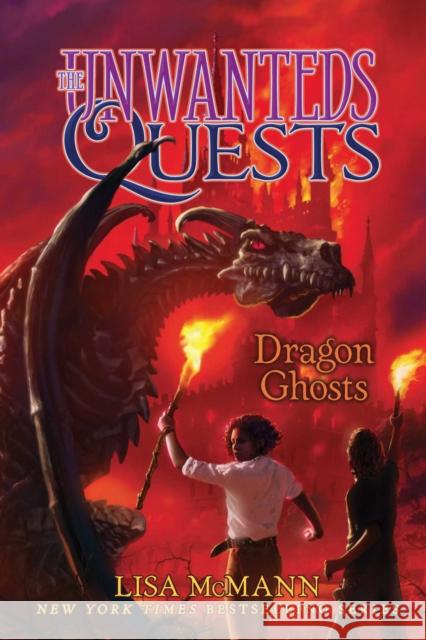 Dragon Ghosts Lisa McMann 9781534415980