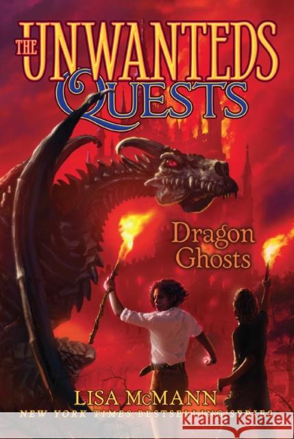 Dragon Ghosts Lisa McMann 9781534415997 Aladdin Paperbacks