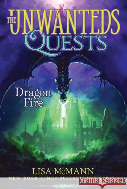 Dragon Fire McMann, Lisa 9781534416055 Aladdin Paperbacks