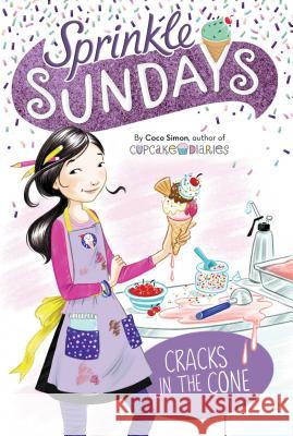 Cracks in the Cone Coco Simon Lucy Truman 9781534417496