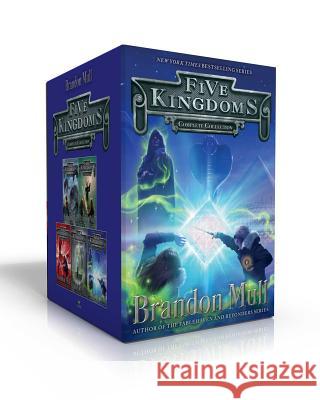 Five Kingdoms Complete Collection (Boxed Set): Sky Raiders; Rogue Knight; Crystal Keepers; Death Weavers; Time Jumpers Mull, Brandon 9781534418332