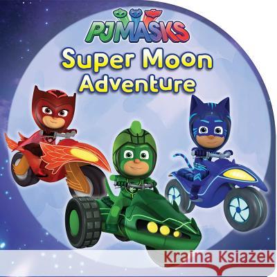 Super Moon Adventure A. E. Dingee 9781534424609