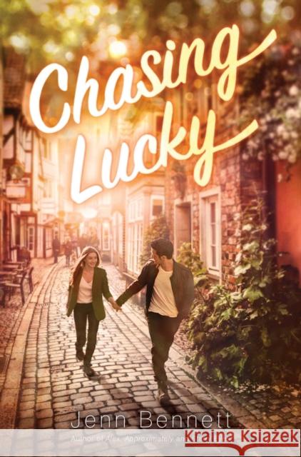 Chasing Lucky Jenn Bennett 9781534425170