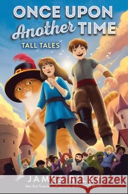 Tall Tales Riley, James 9781534425903