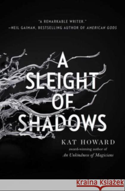 A Sleight of Shadows Kat Howard 9781534426825 Simon & Schuster