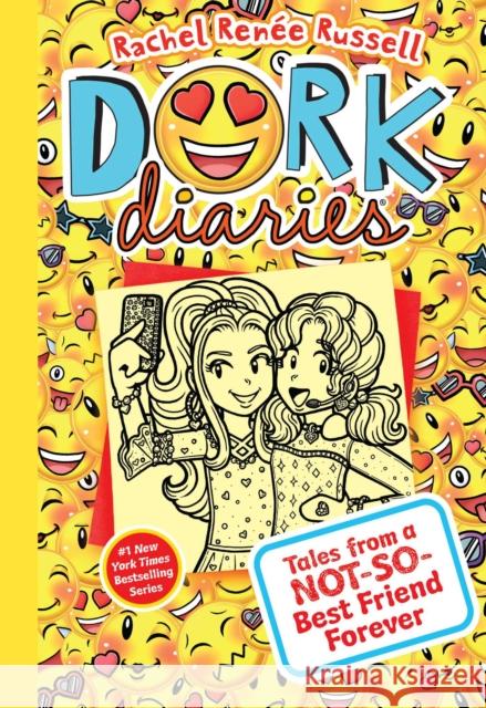 Dork Diaries 14: Tales from a Not-So-Best Friend Forever Russell, Rachel Renée 9781534427204