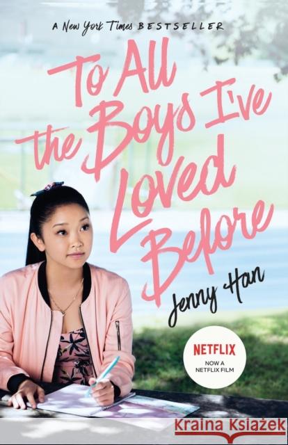 To All the Boys I've Loved Before Jenny Han 9781534438378 Simon & Schuster Books for Young Readers
