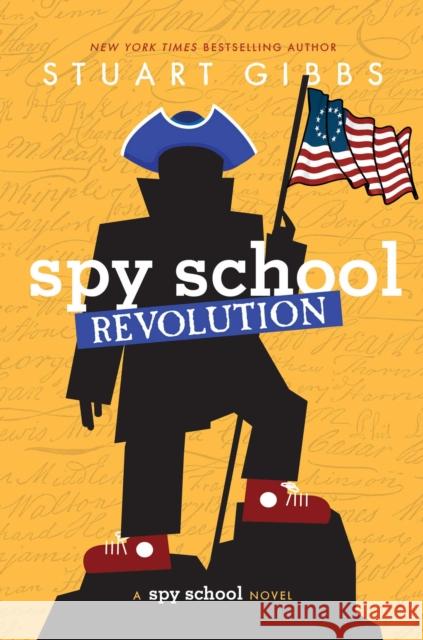 Spy School Revolution Stuart Gibbs 9781534443792 Simon & Schuster Books for Young Readers
