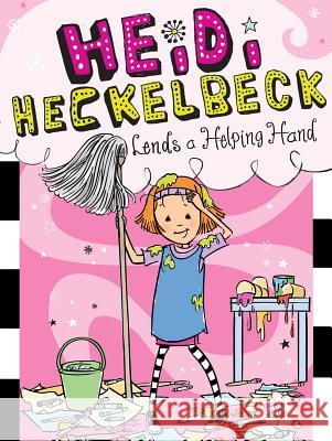 Heidi Heckelbeck Lends a Helping Hand Wanda Coven Priscilla Burris 9781534445307 Little Simon