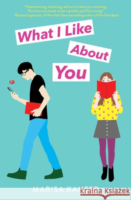 What I Like about You Marisa Kanter 9781534445789