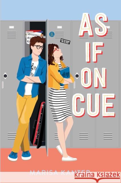 As If on Cue Marisa Kanter 9781534445819 Simon & Schuster