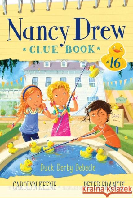 Duck Derby Debacle Carolyn Keene 9781534450301 Aladdin Paperbacks