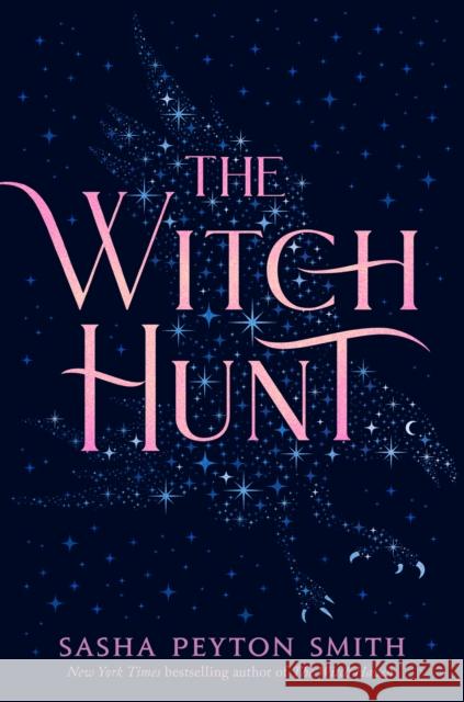 The Witch Hunt Sasha Peyton Smith 9781534454415 Simon & Schuster Books for Young Readers