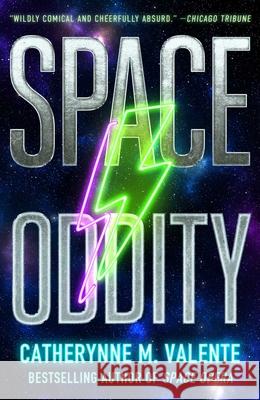 Space Oddity Catherynne M. Valente 9781534454521