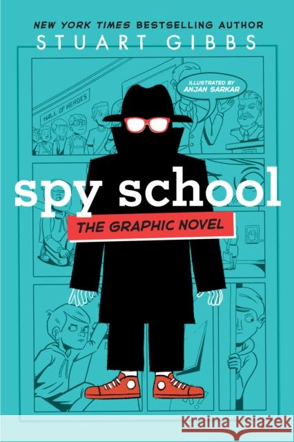 Spy School the Graphic Novel Stuart Gibbs Anjan Sarkar 9781534455429 Simon & Schuster Books for Young Readers