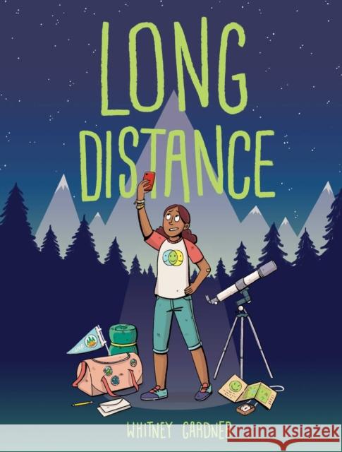 Long Distance Whitney Gardner Whitney Gardner 9781534455665 Simon & Schuster Books for Young Readers