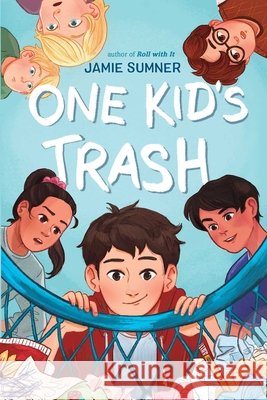 One Kid's Trash Jamie Sumner 9781534457041 Simon & Schuster