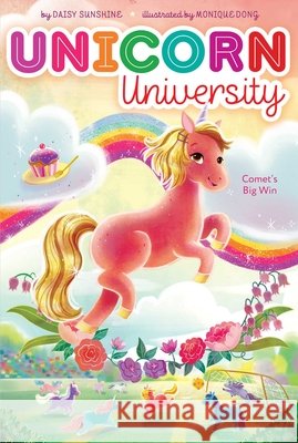Comet's Big Win: Volume 4 Sunshine, Daisy 9781534461741