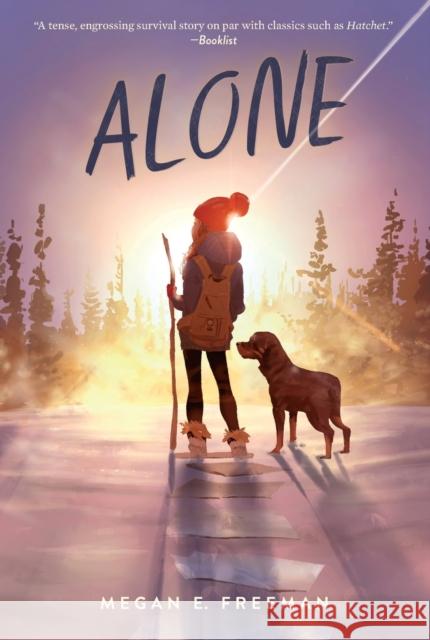 Alone Megan E. Freeman 9781534467576 Simon & Schuster