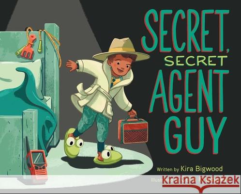 Secret, Secret Agent Guy Kira Bigwood Celia Krampien 9781534469211 Atheneum Books for Young Readers