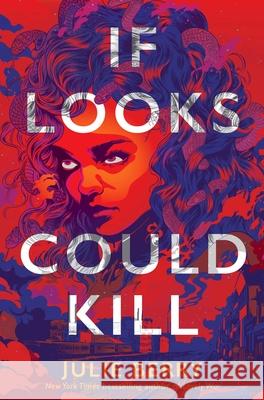 If Looks Could Kill Julie Berry 9781534470811 Simon & Schuster Books for Young Readers