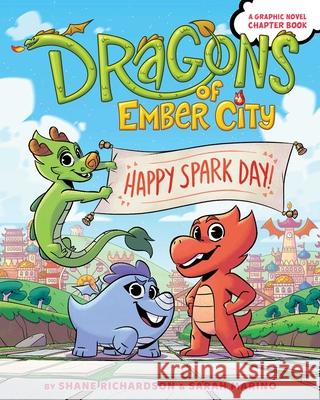 Happy Spark Day! Richardson, Shane 9781534475236 Aladdin Paperbacks